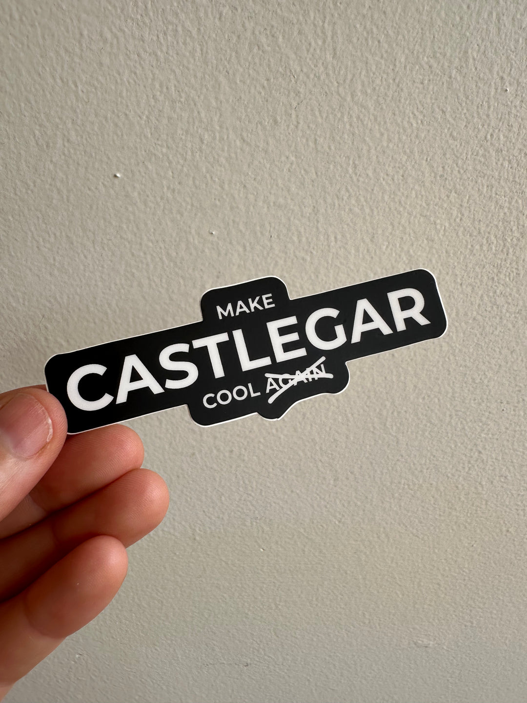 Make Castlegar Cool Again Sticker