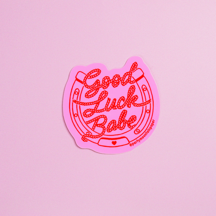 Good Luck Babe Sticker